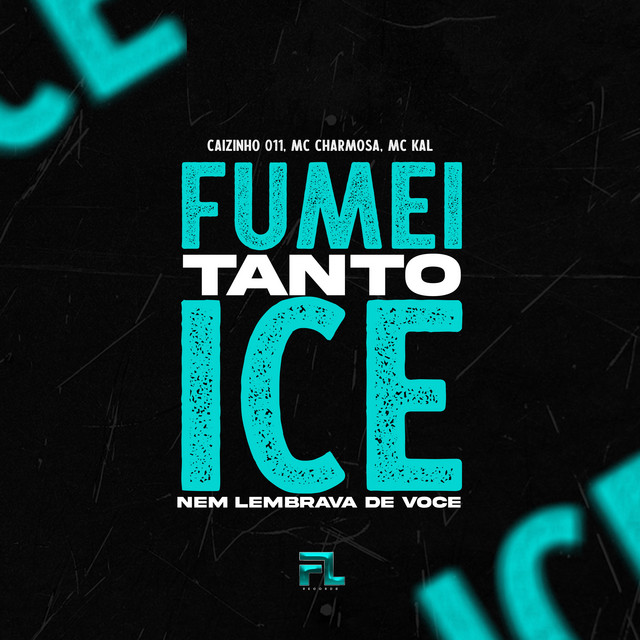 Fumei Tando Ice Nem Lembrava de Você