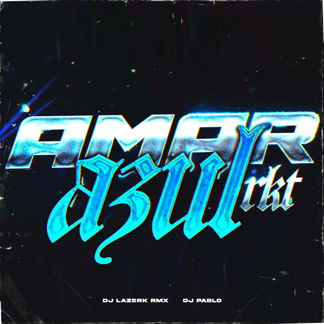 Amar Azul Rkt