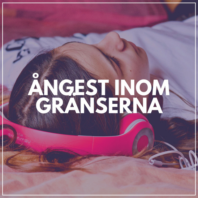 Ångest Inom Gränserna