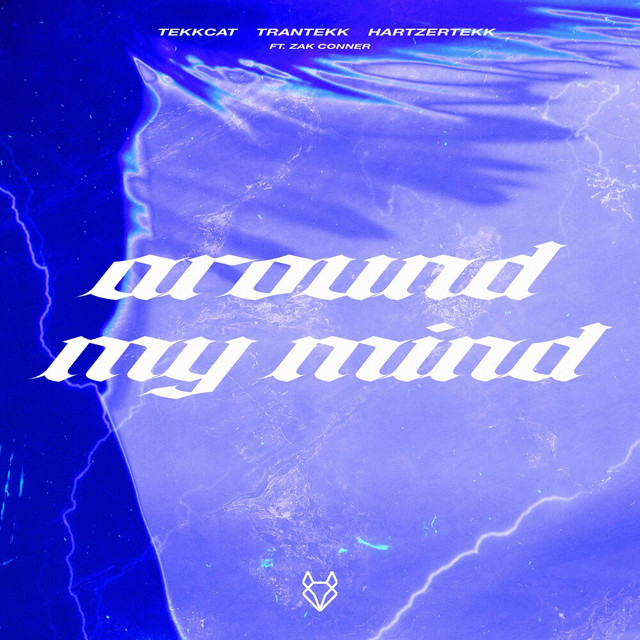 Around My Mind - HardTekk