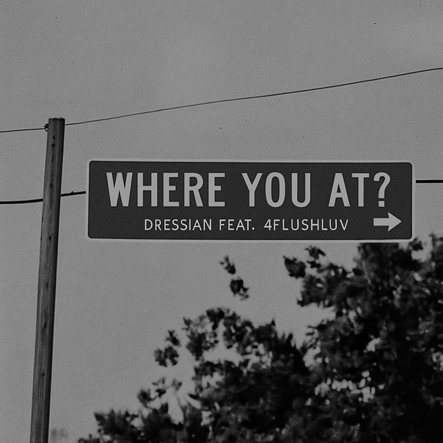 Where You At?