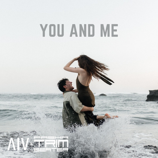 Обкладинка: YOU AND ME — AIV