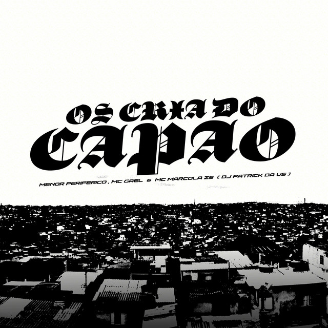 Os Cria Do Capão