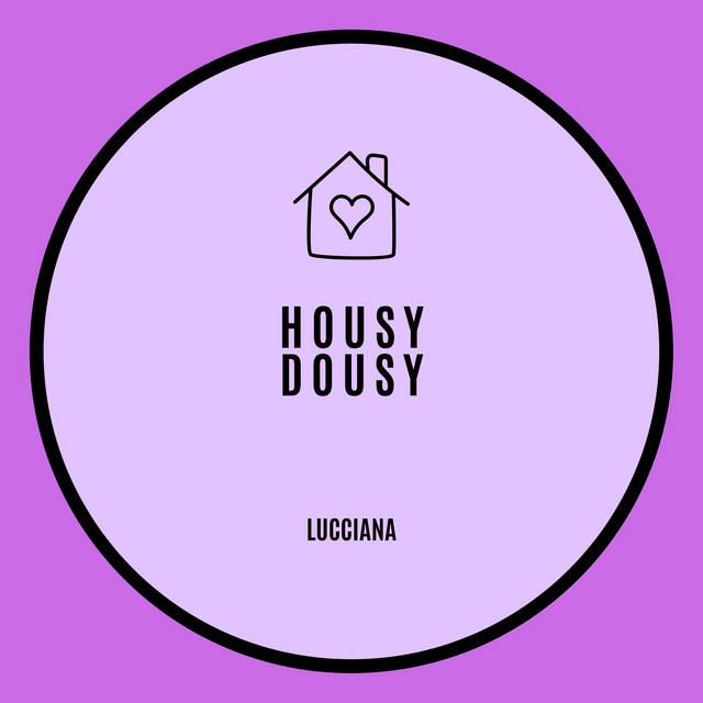 Housy Dousy