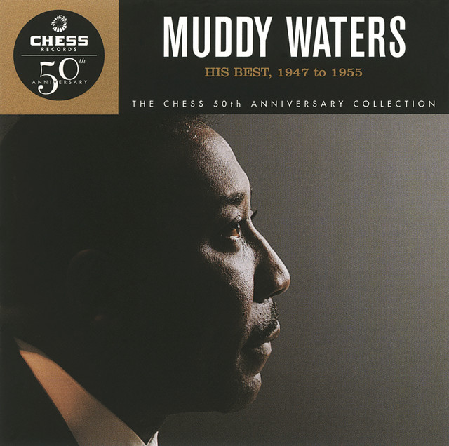 His Best 1947 To 1956 - Album by Muddy Waters | Spotify
