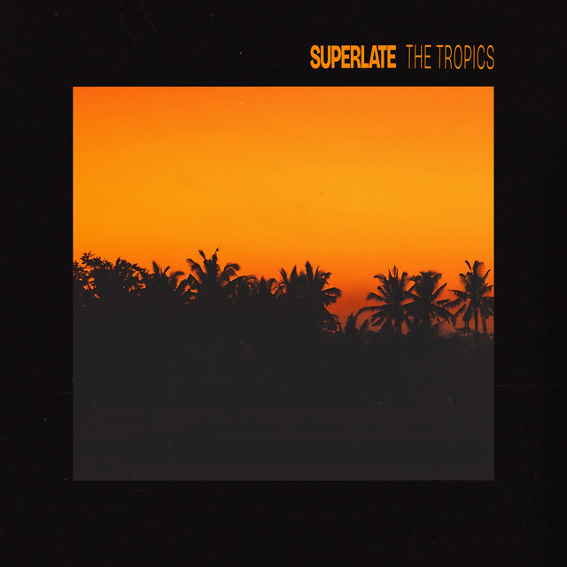 The Tropics artwork