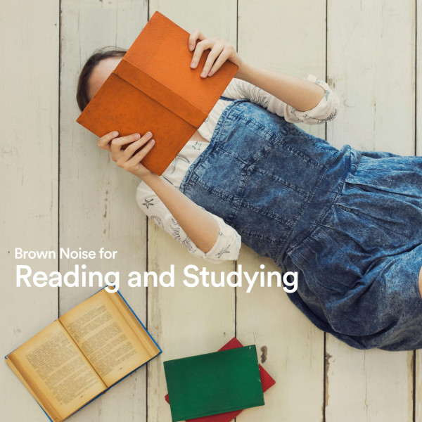 Brown Noise for Reading and Studying - Album by Loopable Radiance | Spotify