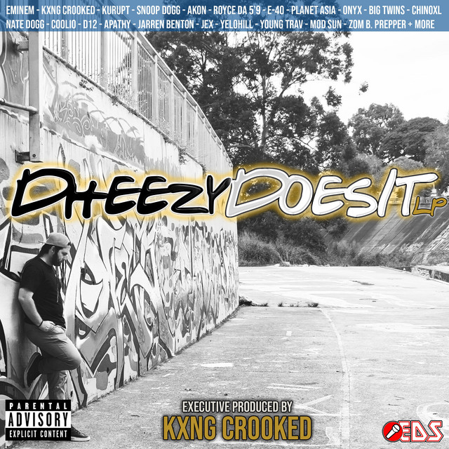 Dheezy Does It LP