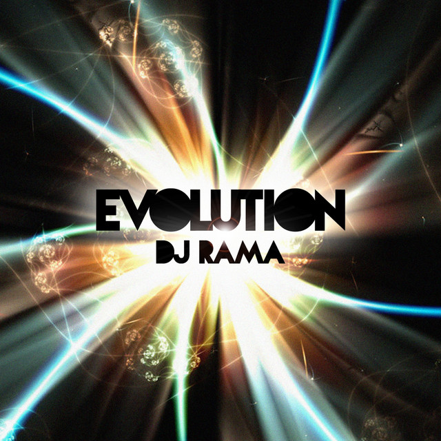 Evolution - Single by Dj Rama | Spotify