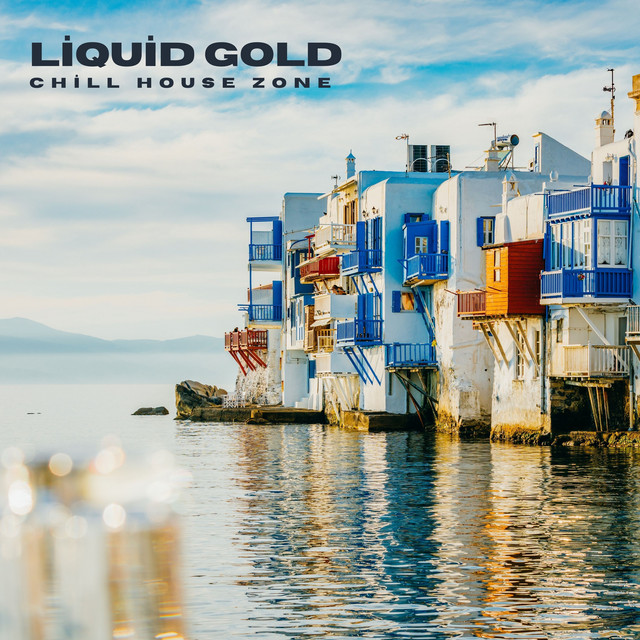 Liquid Gold: Deep House Playlist