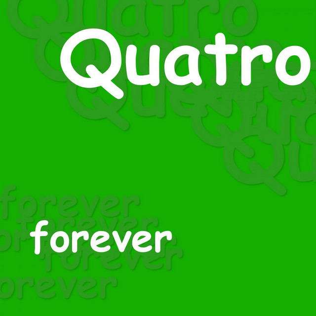 Quatro Forever cover art