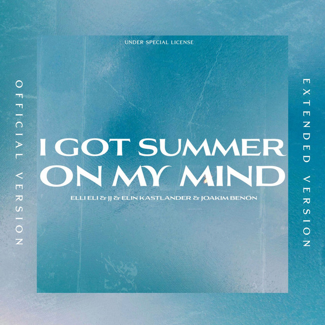 I Got Summer On My Mind (Extended Version) cover art