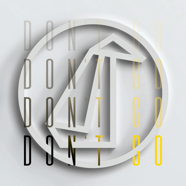 Don’t Go