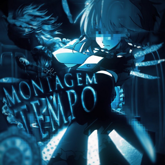 MONTAGEM TEMPO