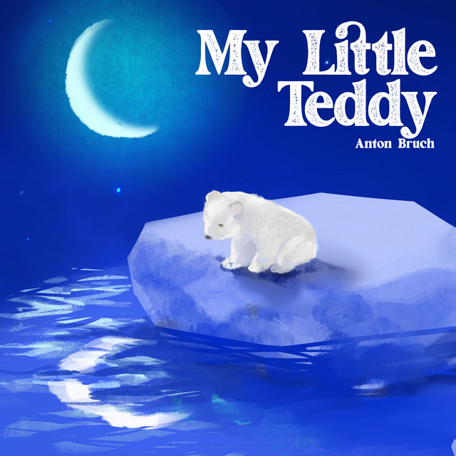 My Little Teddy by Anton Bruch