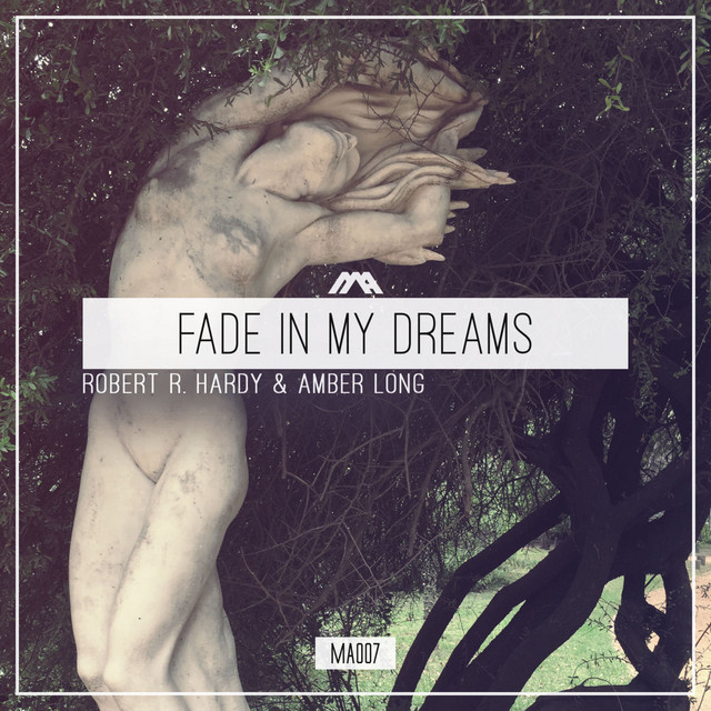 Fade In My Dreams feat. Amber Long album art