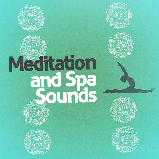 Meditation and Spa Sounds cover art