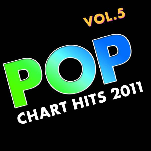 Pop Chart Hits 2011, Vol. 5 cover art