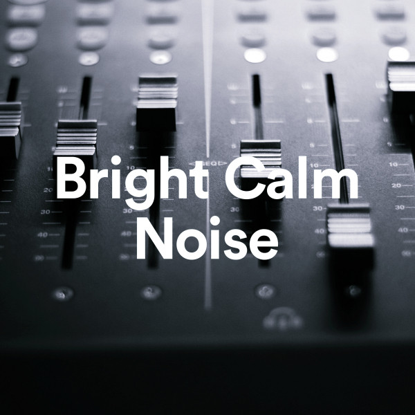 Bright Calm Noise cover art