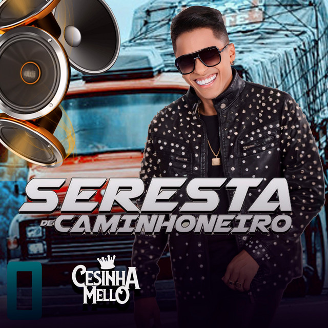SERESTA DE CAMINHONEIRO