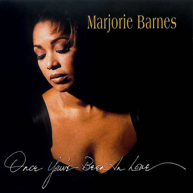 Once You' ve Been in Love