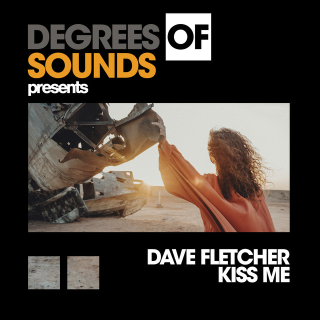 Kiss Me - Single by Dave Fletcher | Spotify
