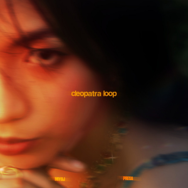 Cleopatra Loop - Single by Presa | Spotify
