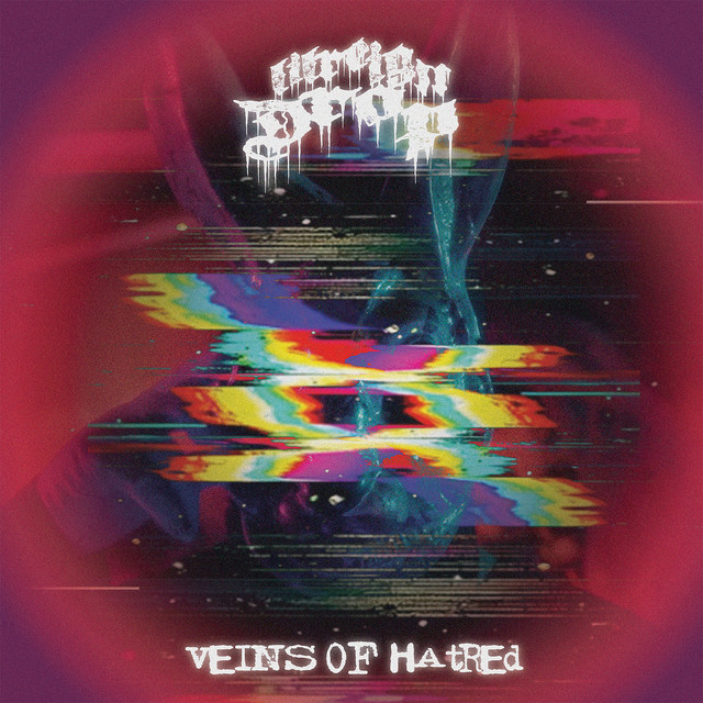 Veins of Hatred