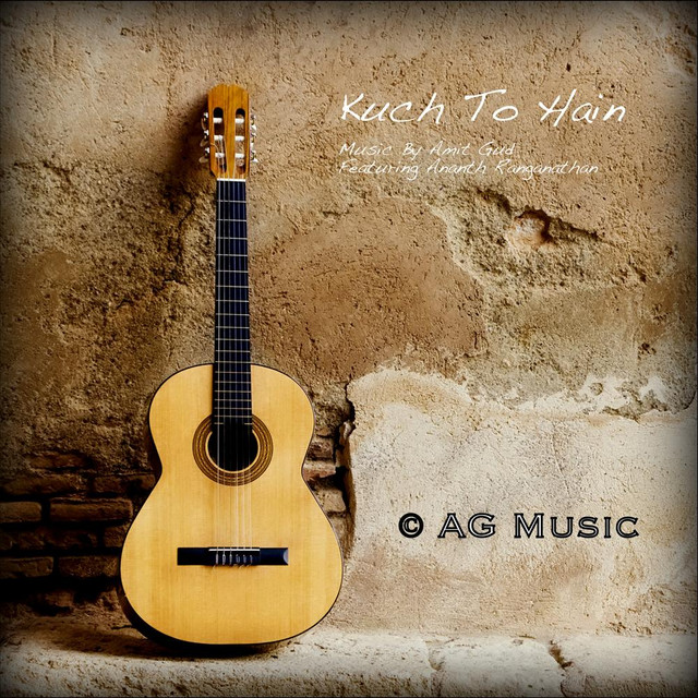 Kuch to Hain (feat. Ananth Ranganathan) - Single by Amit Gud | Spotify