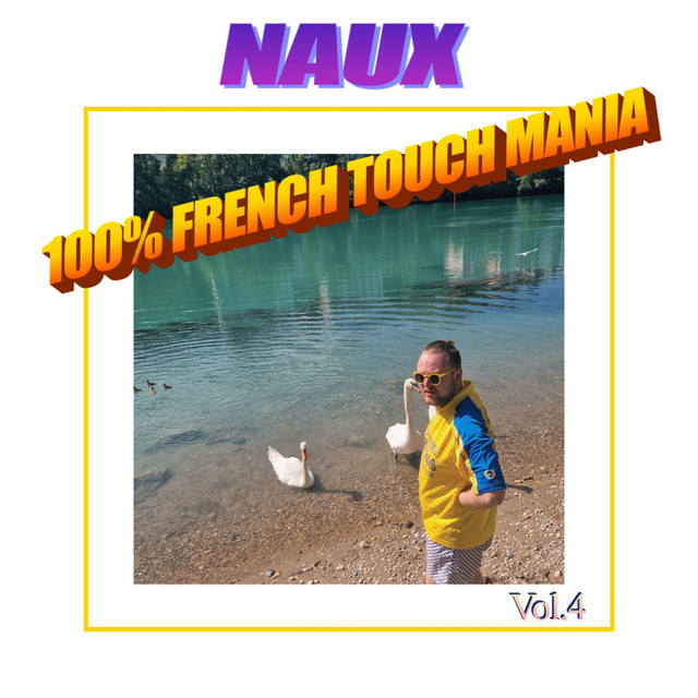 100% French Touch Mania (Vol.4) cover art