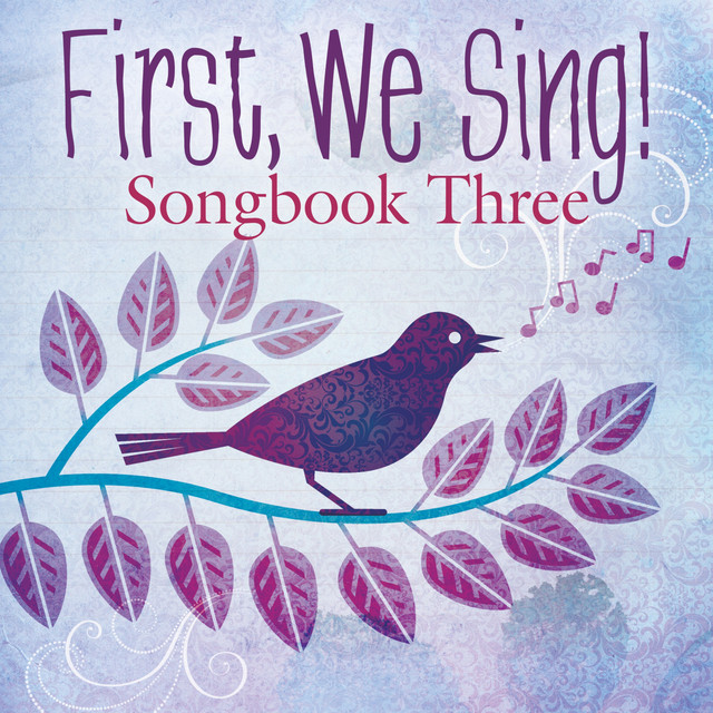 First, We Sing! Songbook 3 cover art