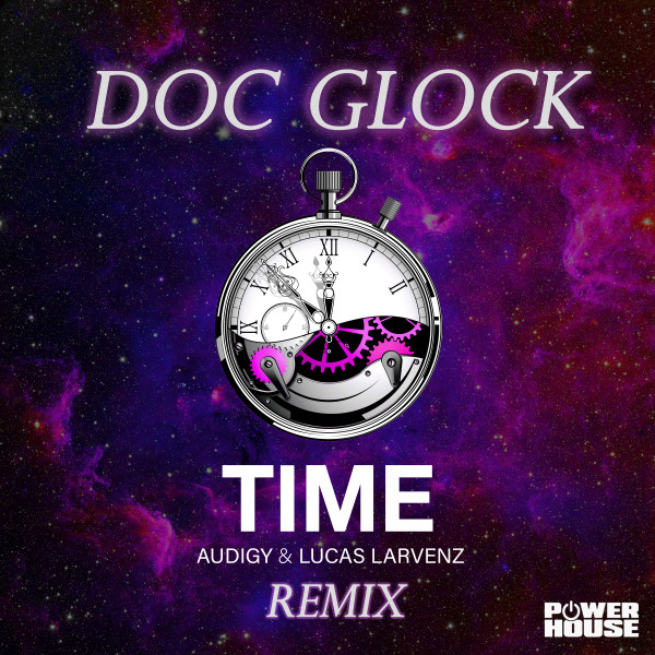 Time - Doc Glock Remix
