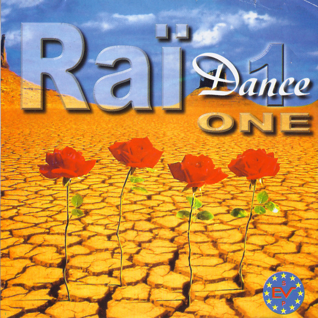 Raï Dance, Vol. 1 - Compilation by Various Artists | Spotify