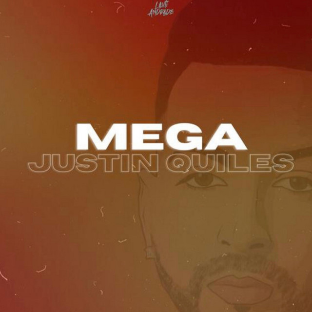 Mega Justin Quiles cover art