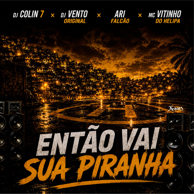 Então Vai Sua Piranha