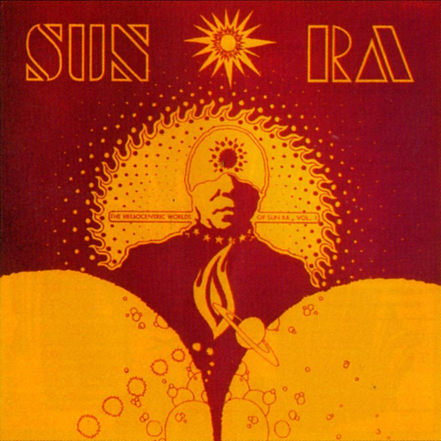 洋楽 The Heliocentric Worlds Of Sun Ra, Vol.1 Heliocentric Worlds, Vol. 1 - Album by Sun Ra | Spotify