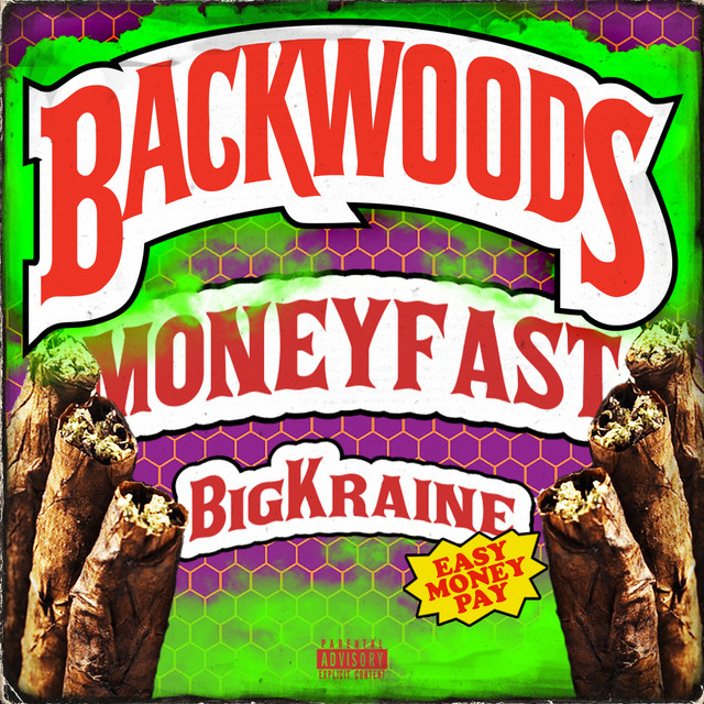 Cover art: Backwoods — MONEYFAST