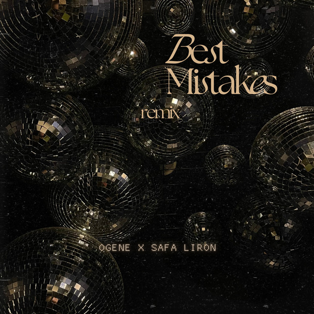 Best mistakes - Safa Liron Remix