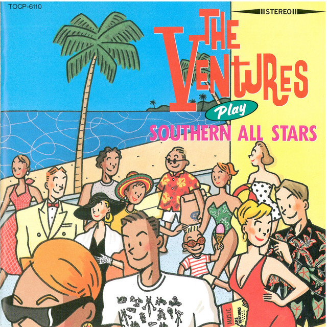 Play Southern All Stars, Tsunami - Compilation by The Ventures