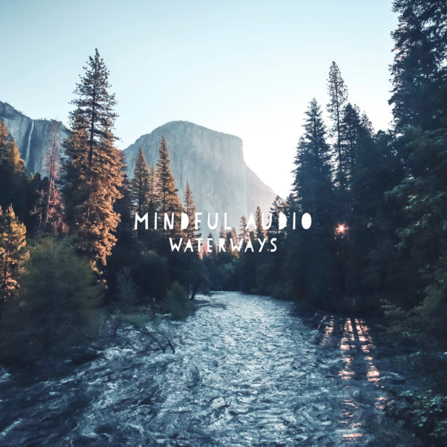 Cover of Waterways by Mindful Audio