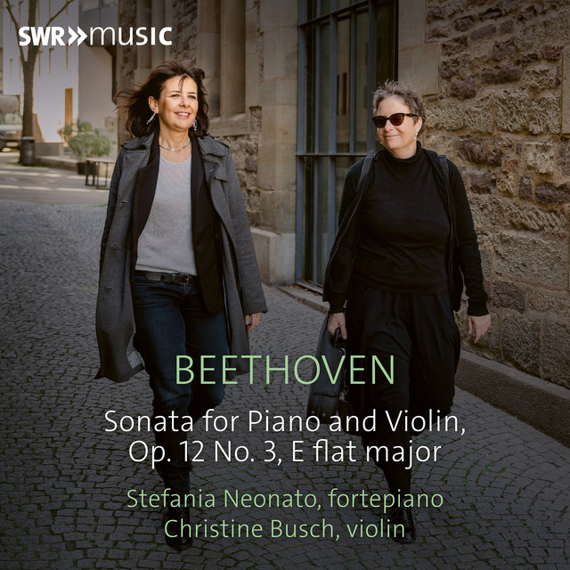 Beethoven: Violin Sonata No. 3 in E-Flat Major, Op. 12 No. 3
