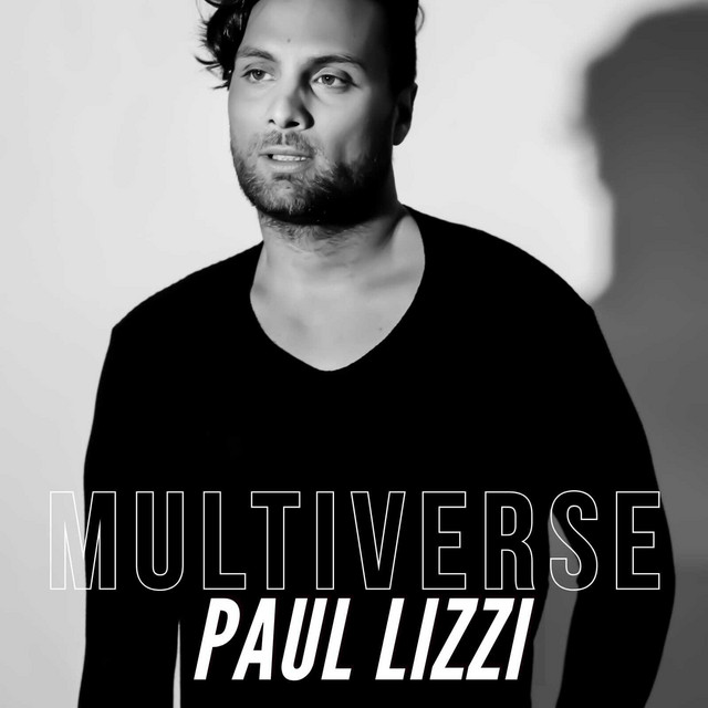 MultiVerse - EP by Paul Lizzi | Spotify