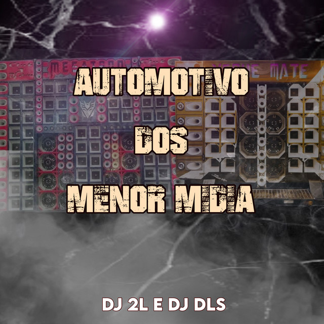 AUTOMOTIVO DOS MENOR MÍDIA cover art