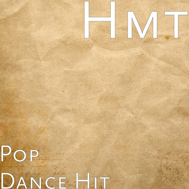 Pop Dance Hit - Single by HMT | Spotify