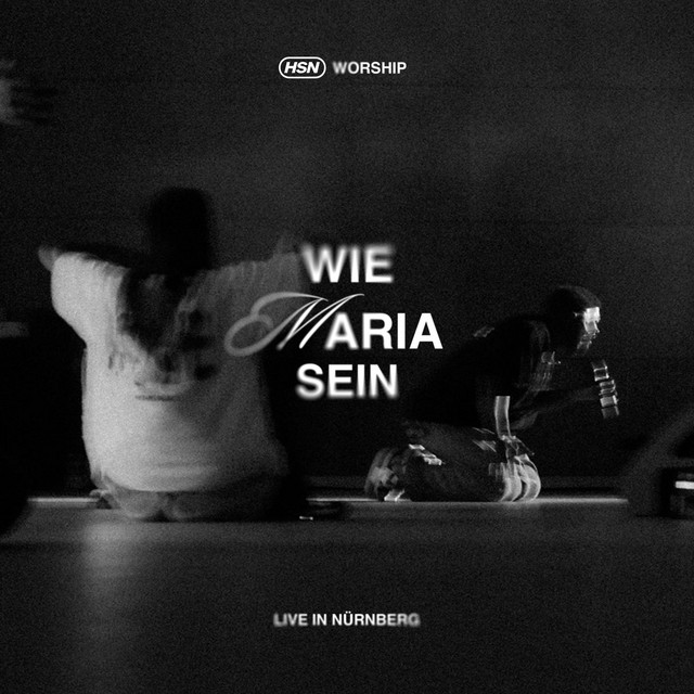 Wie Maria sein - Live in Nürnberg cover art
