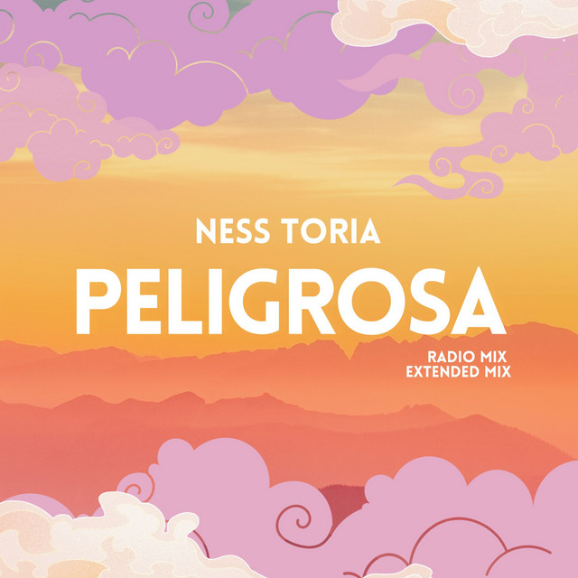 Ness Toria – Peligrosa - Radio Mix
