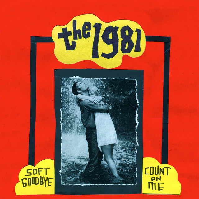 Soft Goodbye b/w Count On Me cover