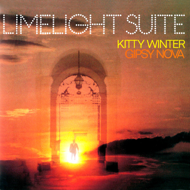 Limelight Suite - Album by Kitty Winter-Gipsy Nova | Spotify