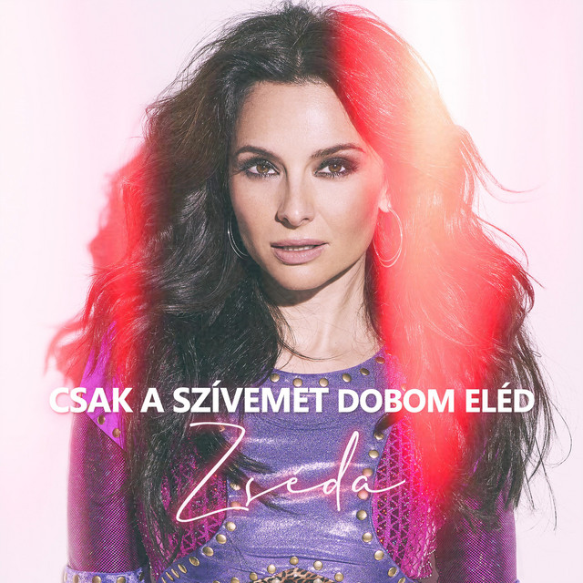 Csak a szívemet dobom eléd