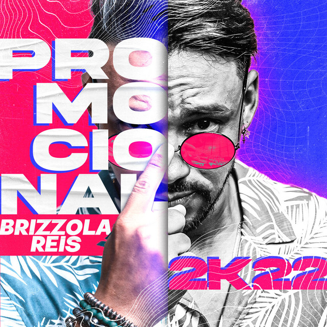 Promocional Brizzola Reis 2k22 cover art